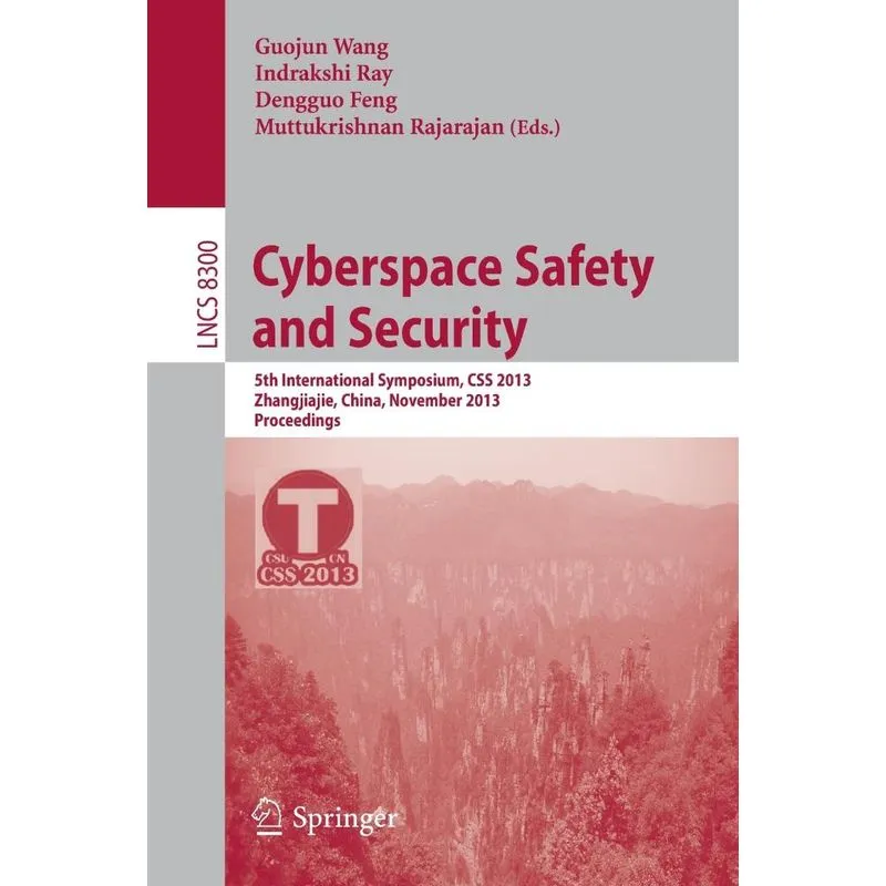 Cyberspace Safety and Security