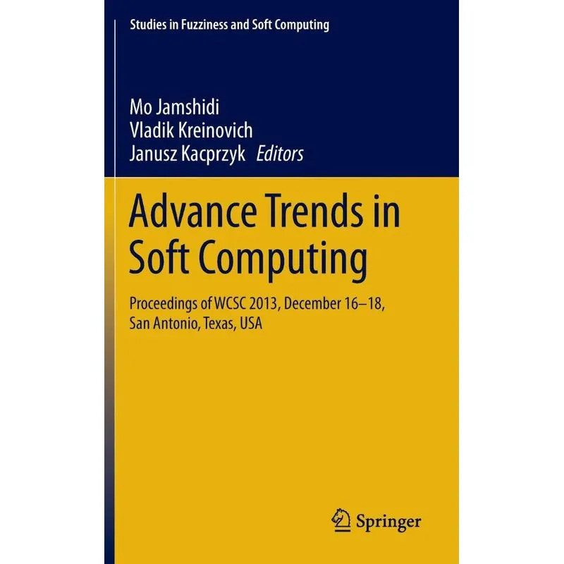 Advance Trends in Soft Computing