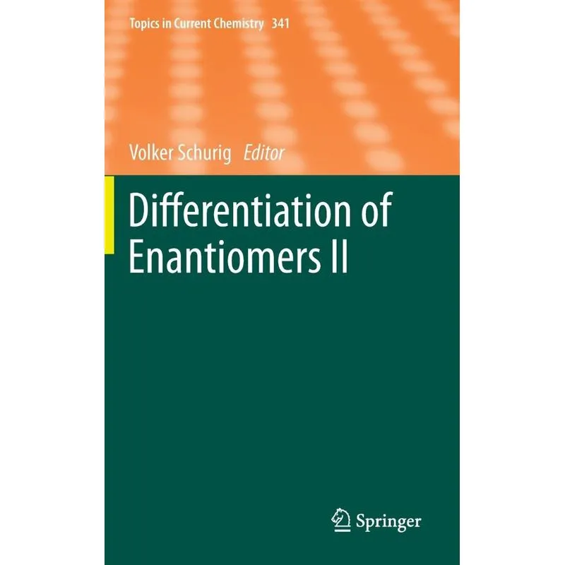 Differentiation of Enantiomers II