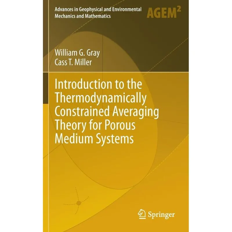 Introduction to the Thermodynamically Constrained Averaging Theory for Porous Medium Systems