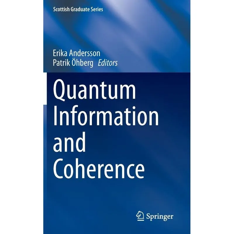 Quantum Information and Coherence