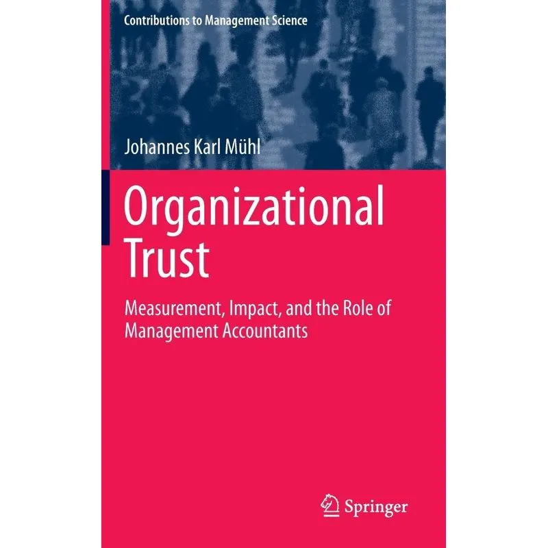 Organizational Trust