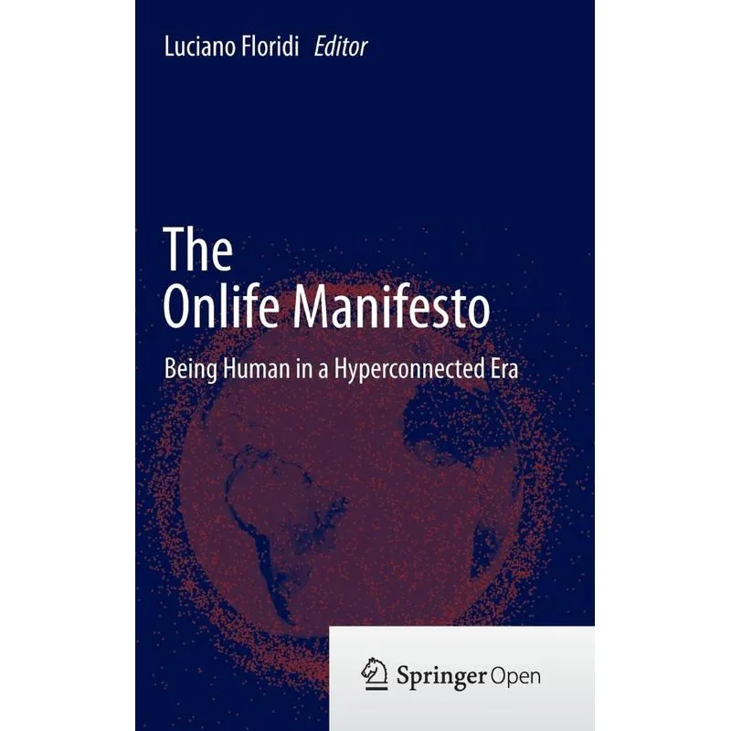 The Onlife Manifesto