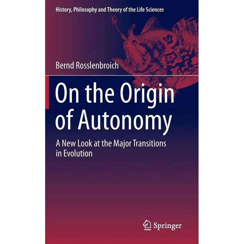 On the Origin of Autonomy
