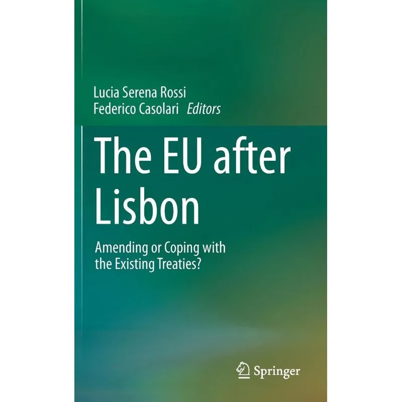 The EU after Lisbon