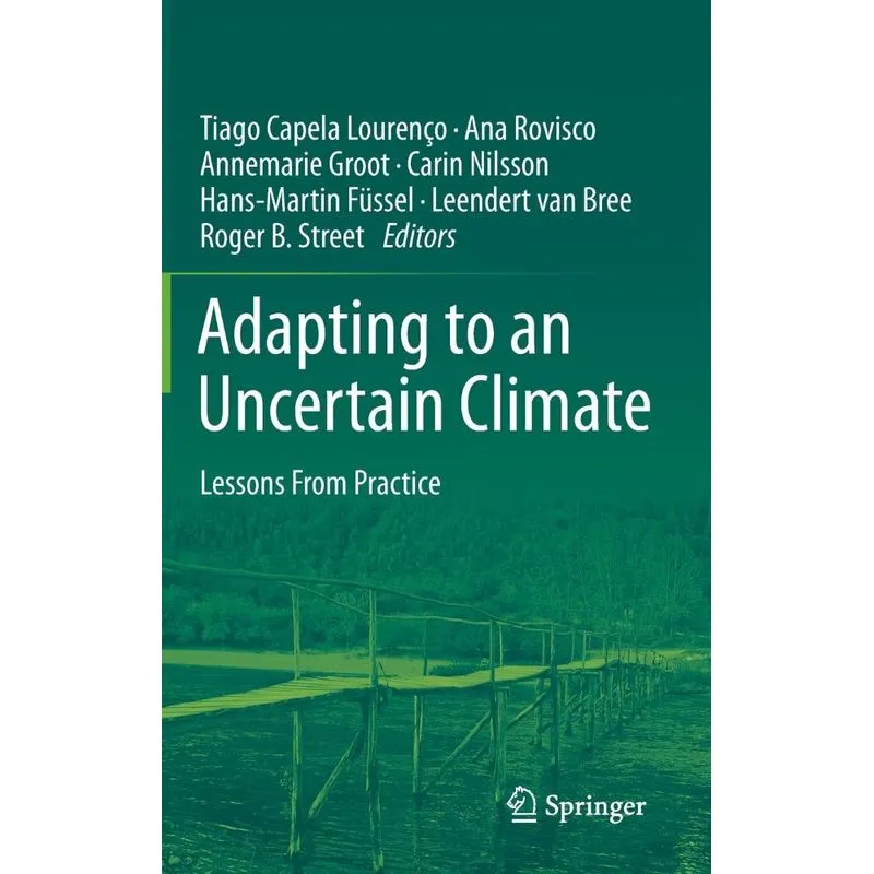 Adapting to an Uncertain Climate
