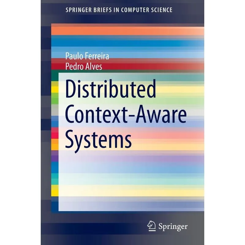 Distributed Context-Aware Systems
