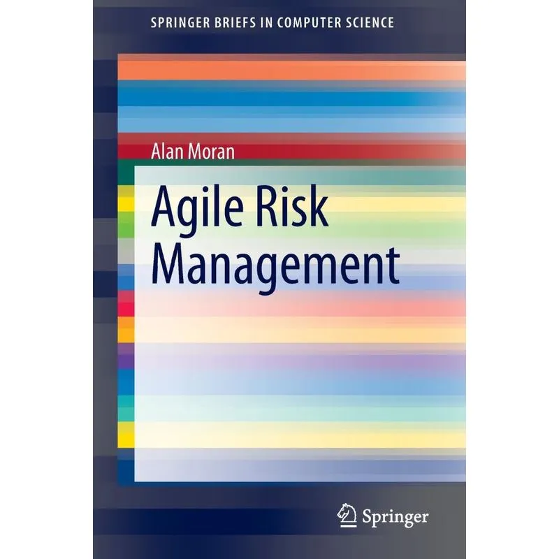 Agile Risk Management