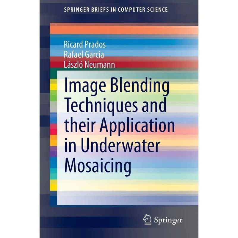 Image Blending Techniques and their Application in Underwat