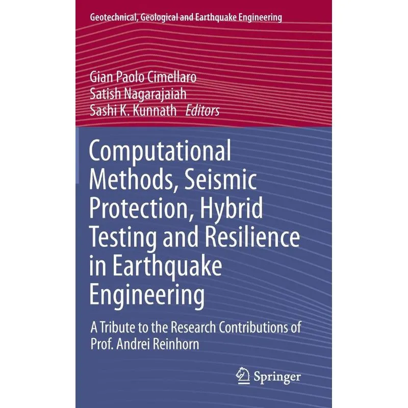 Computational Methods, Seismic Protection, Hybrid Testing a