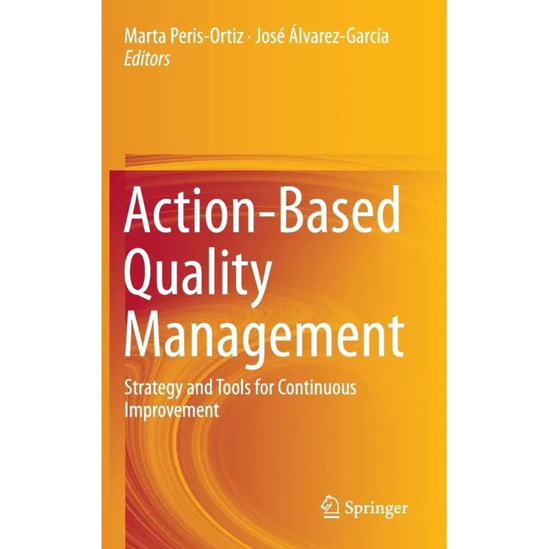 Action-Based Quality Management