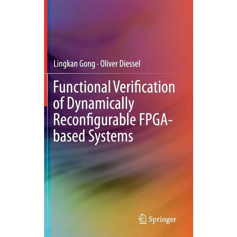 Functional Verification of Dynamically Reconfigurable FPGA-based Systems