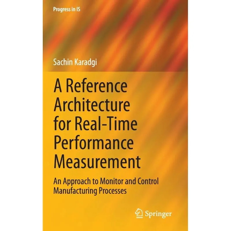 A Reference Architecture for Real-Time Performance Measurem