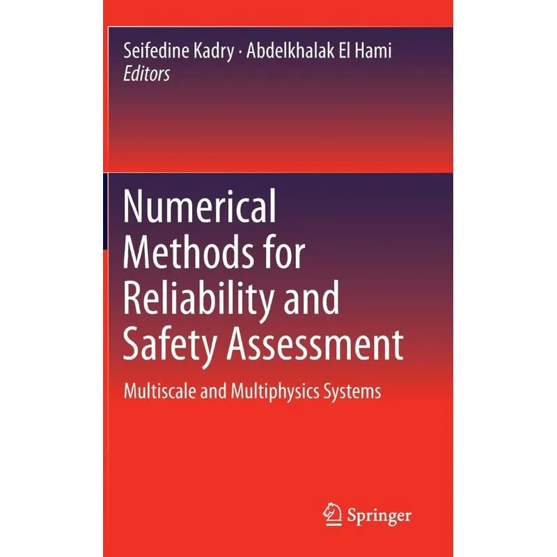Numerical Methods for Reliability and Safety Assessment