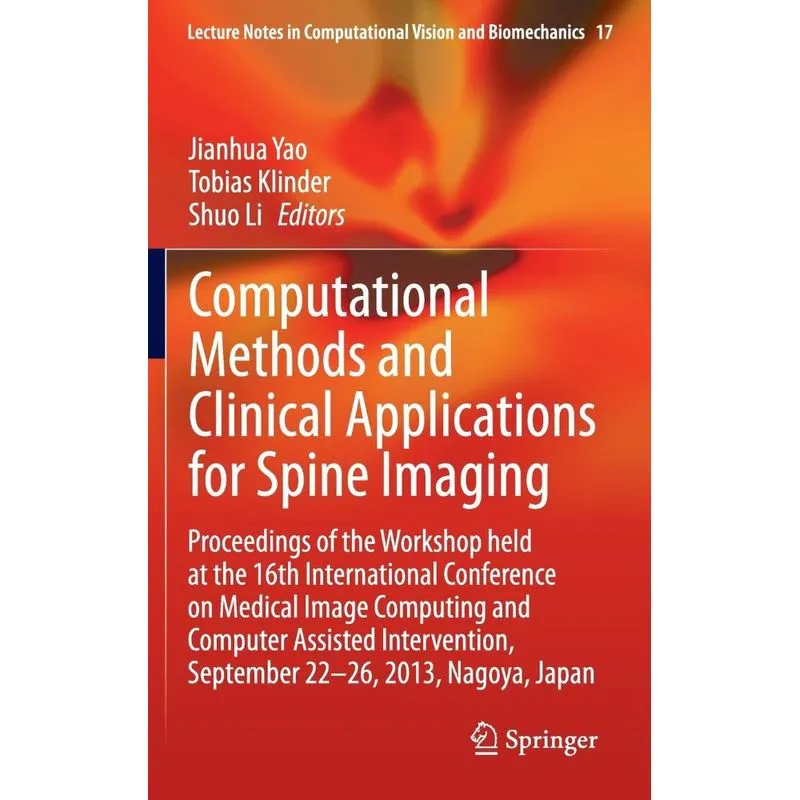 Computational Methods and Clinical Applications for Spine I