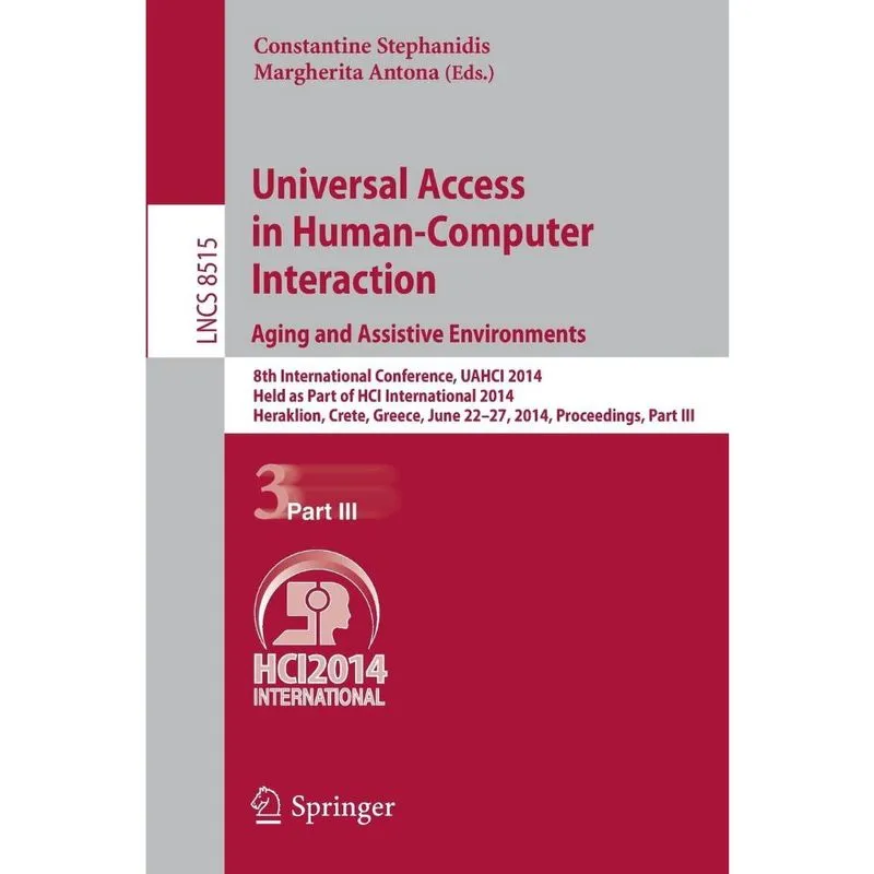 Universal Access in Human-Computer Interaction