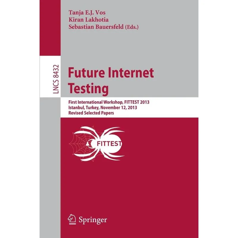 Future Internet Testing