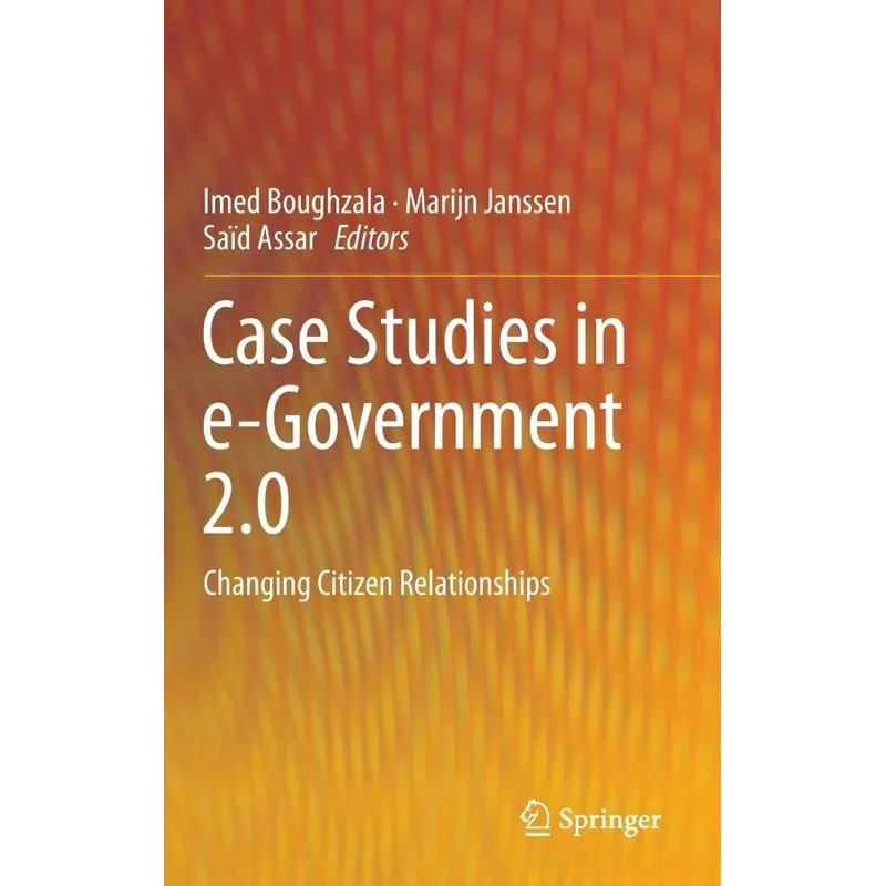 Case Studies in e-Government 2.0