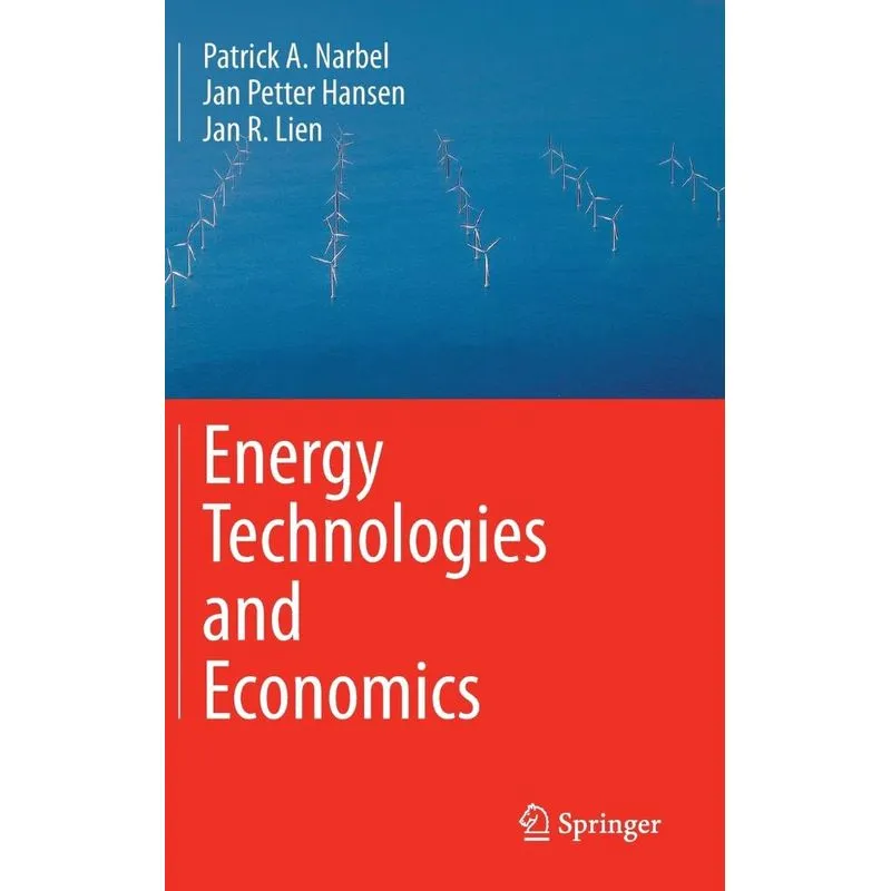 Energy Technologies and Economics
