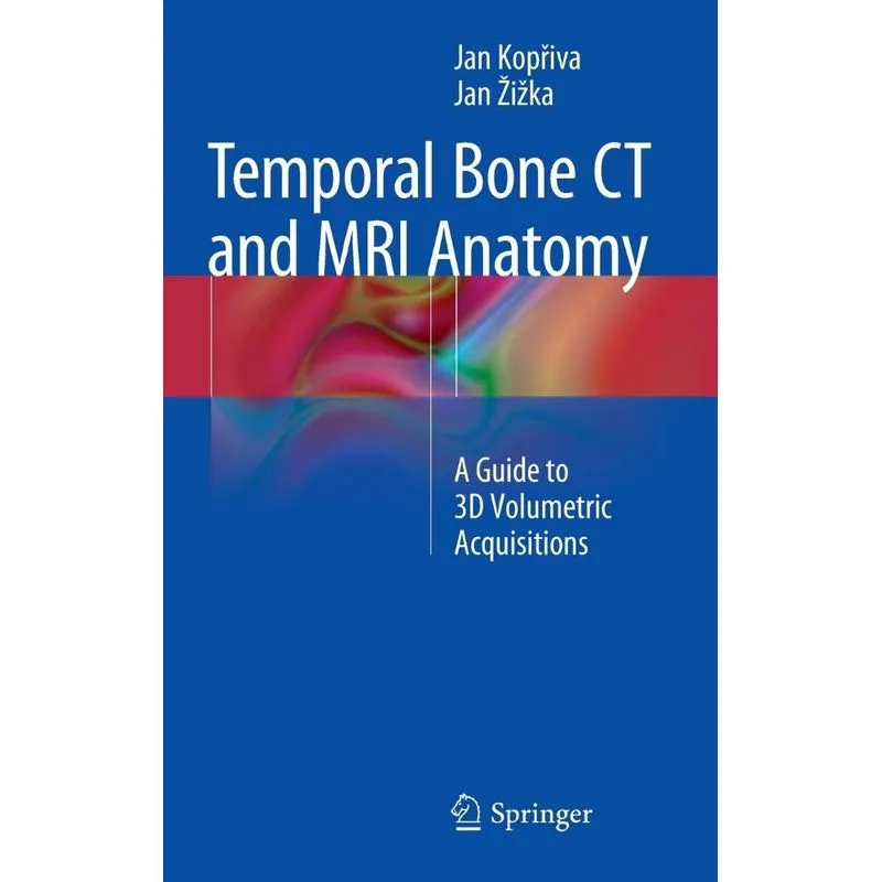 Temporal Bone CT and MRI Anatomy