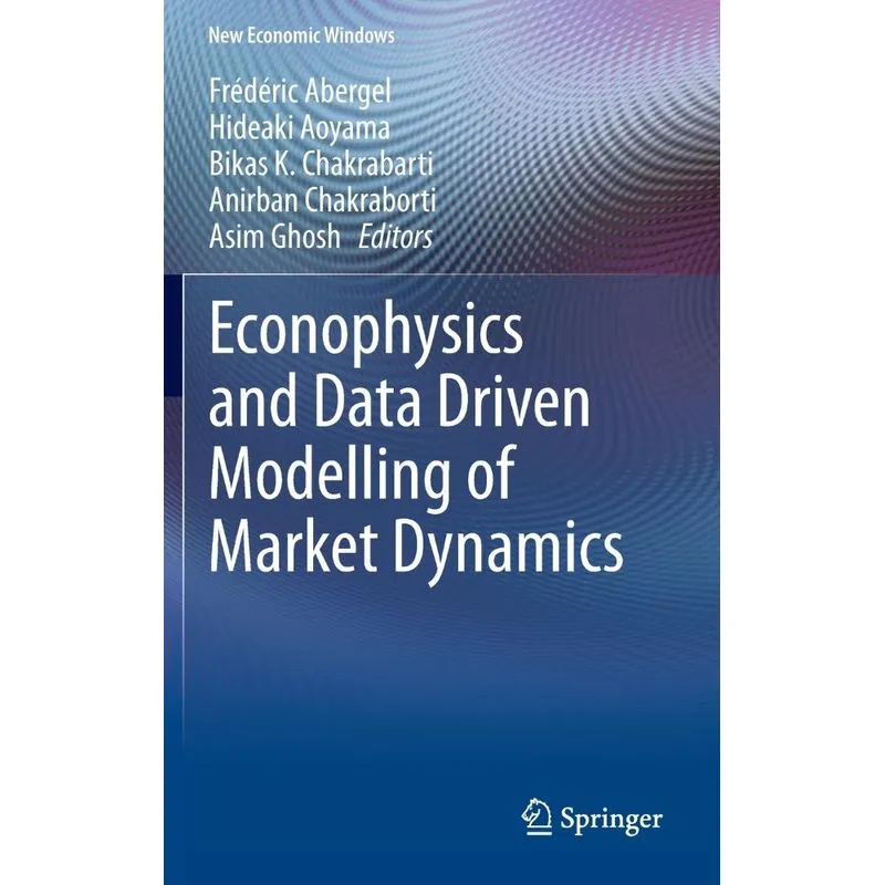 Econophysics and Data Driven Modelling of Market Dynamics