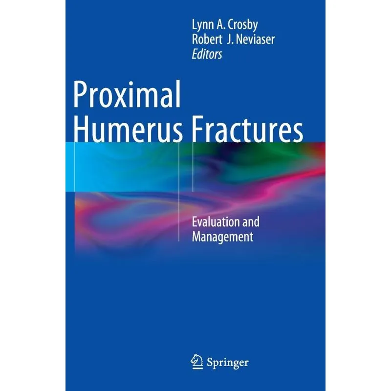 Proximal Humerus Fractures
