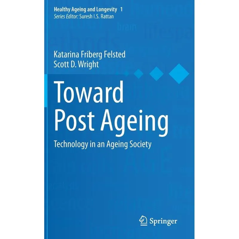 Toward Post Ageing