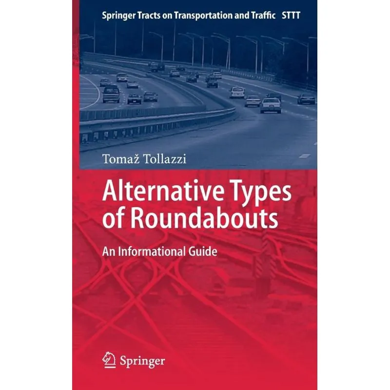 Alternative Types of Roundabouts