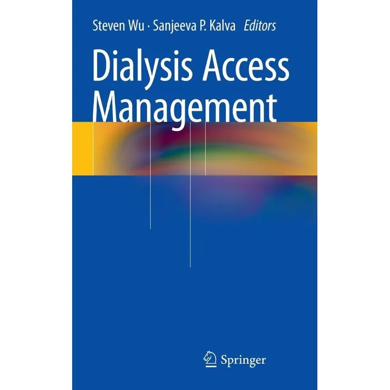 Dialysis Access Management
