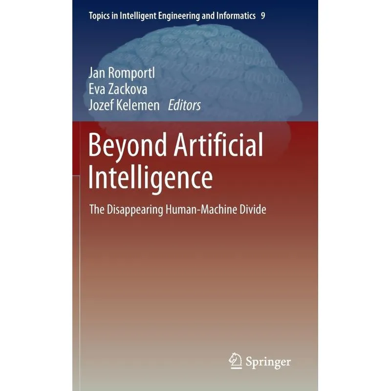 Beyond Artificial Intelligence