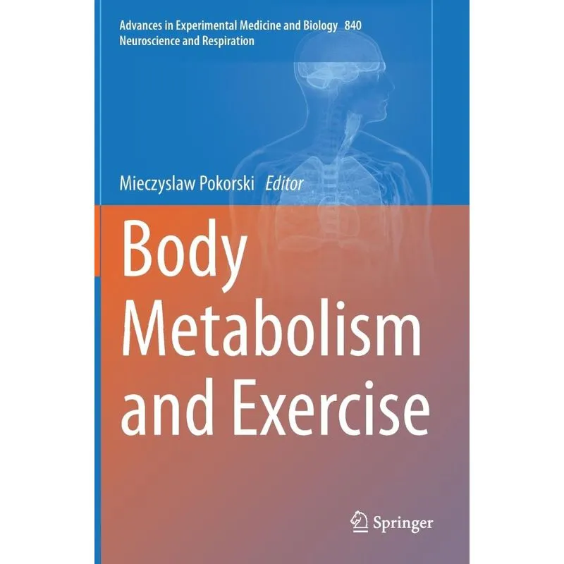 Body Metabolism and Exercise