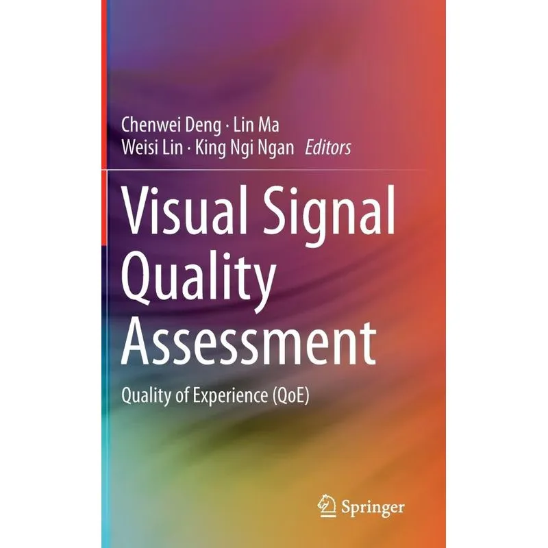 Visual Signal Quality Assessment