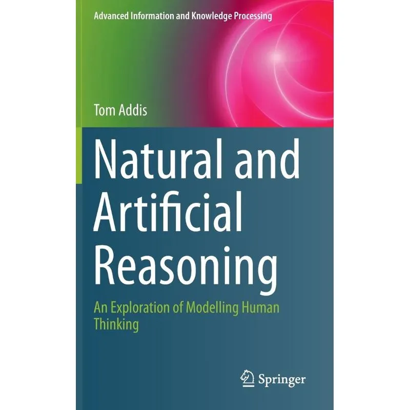 Natural and Artificial Reasoning