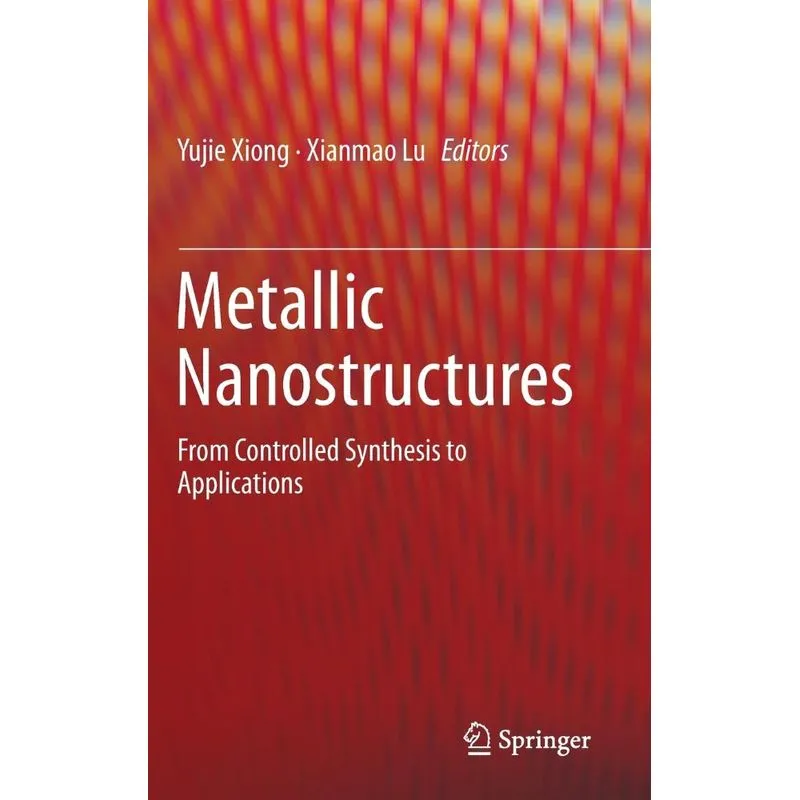Metallic Nanostructures
