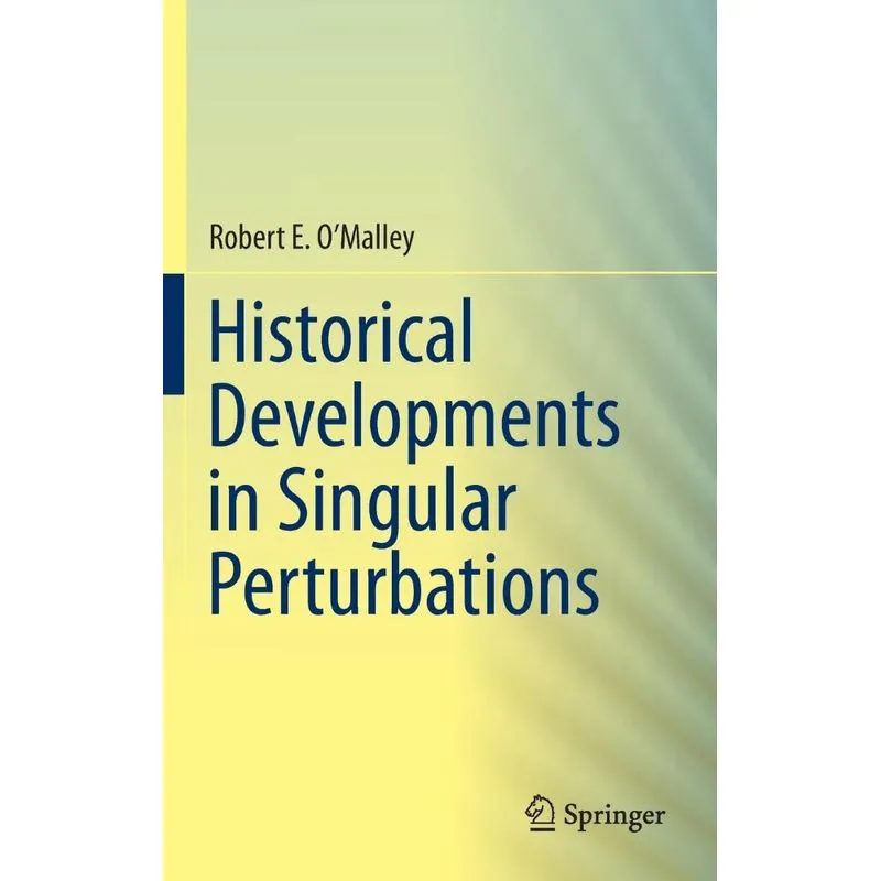 Historical Developments in Singular Perturbations
