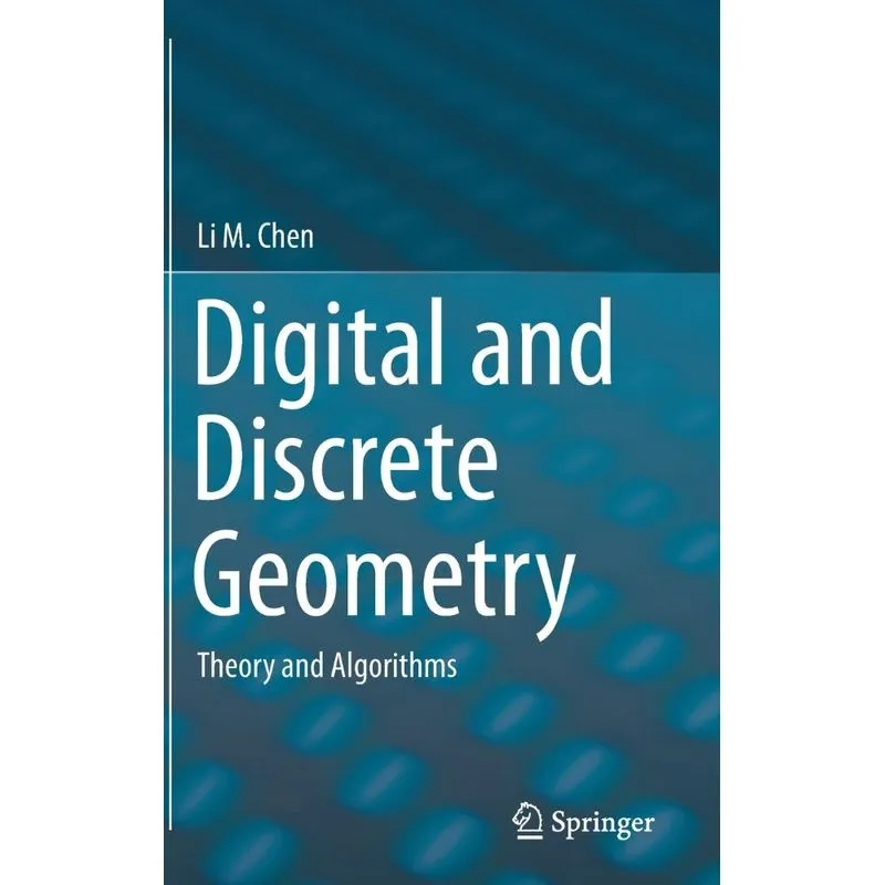 Digital and Discrete Geometry