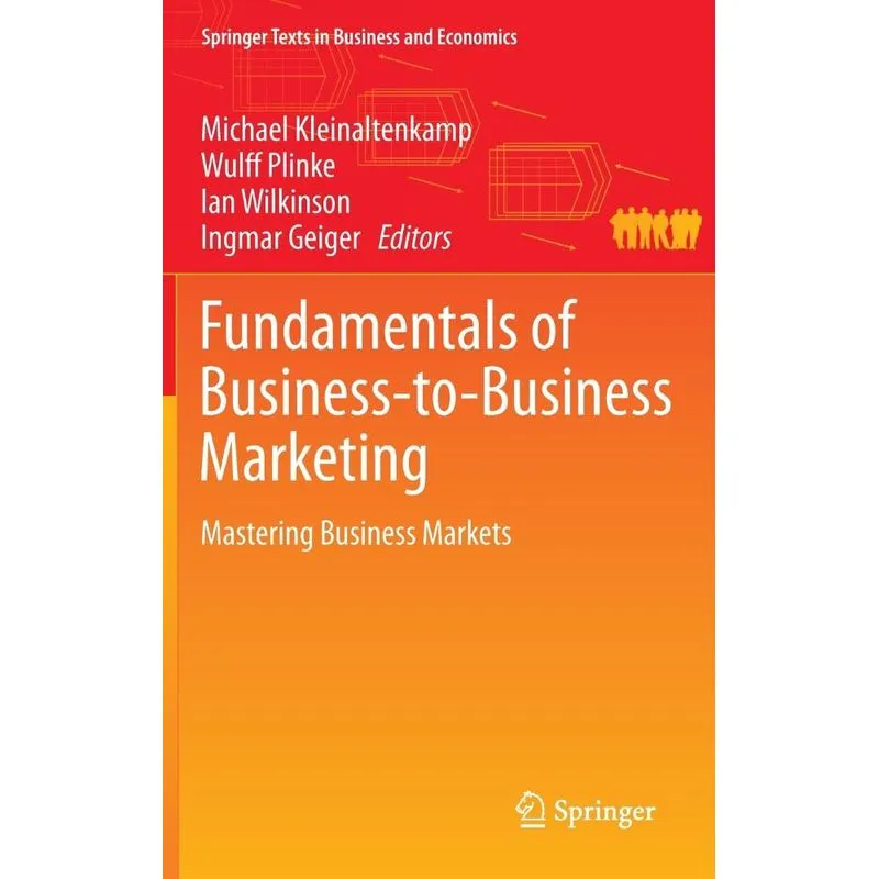 Fundamentals of Business-to-Business Marketing