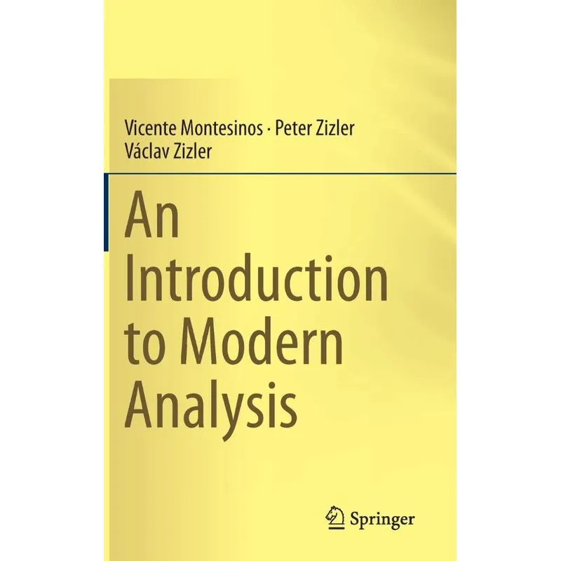 An Introduction to Modern Analysis