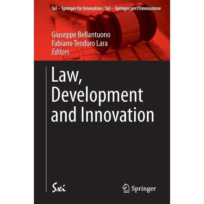 Law, Development and Innovation