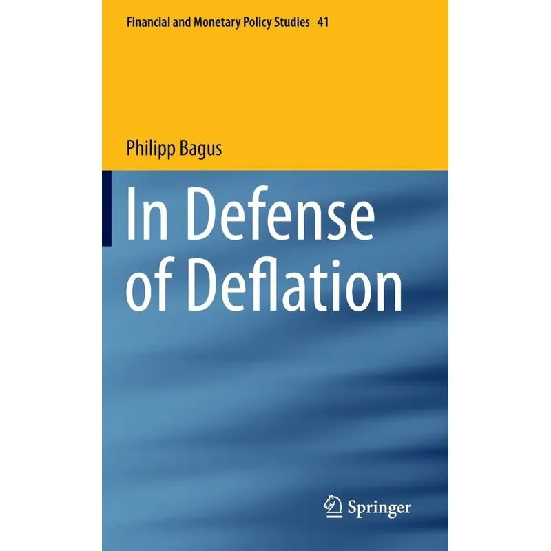 In Defense of Deflation