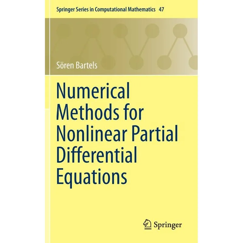 Numerical Methods for Nonlinear Partial Differential Equati