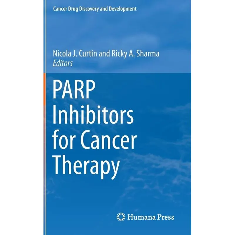 PARP Inhibitors for Cancer Therapy