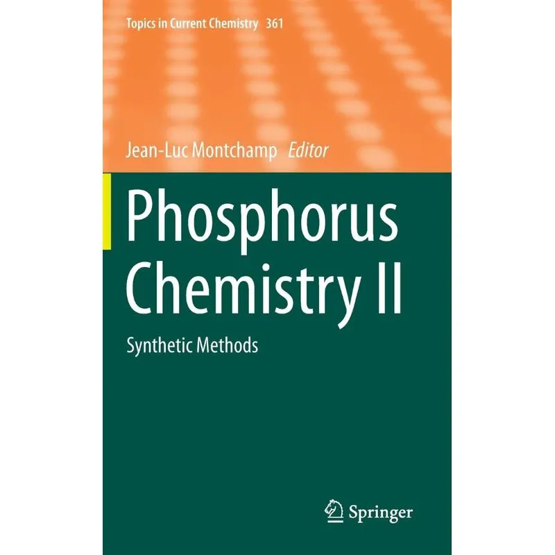 Phosphorus Chemistry II