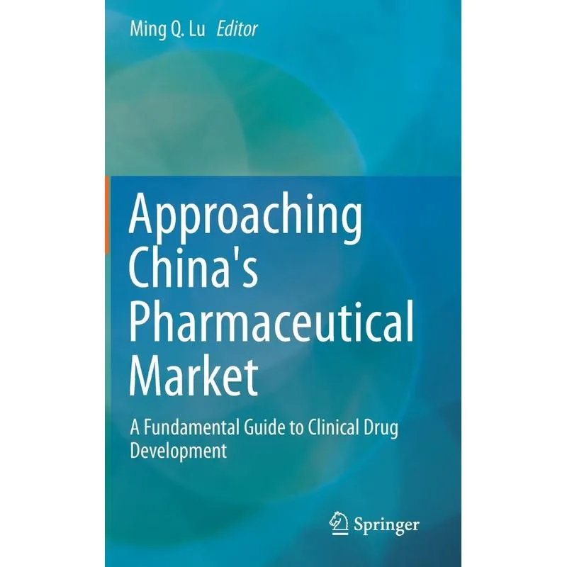 Approaching Chinas Pharmaceutical Market