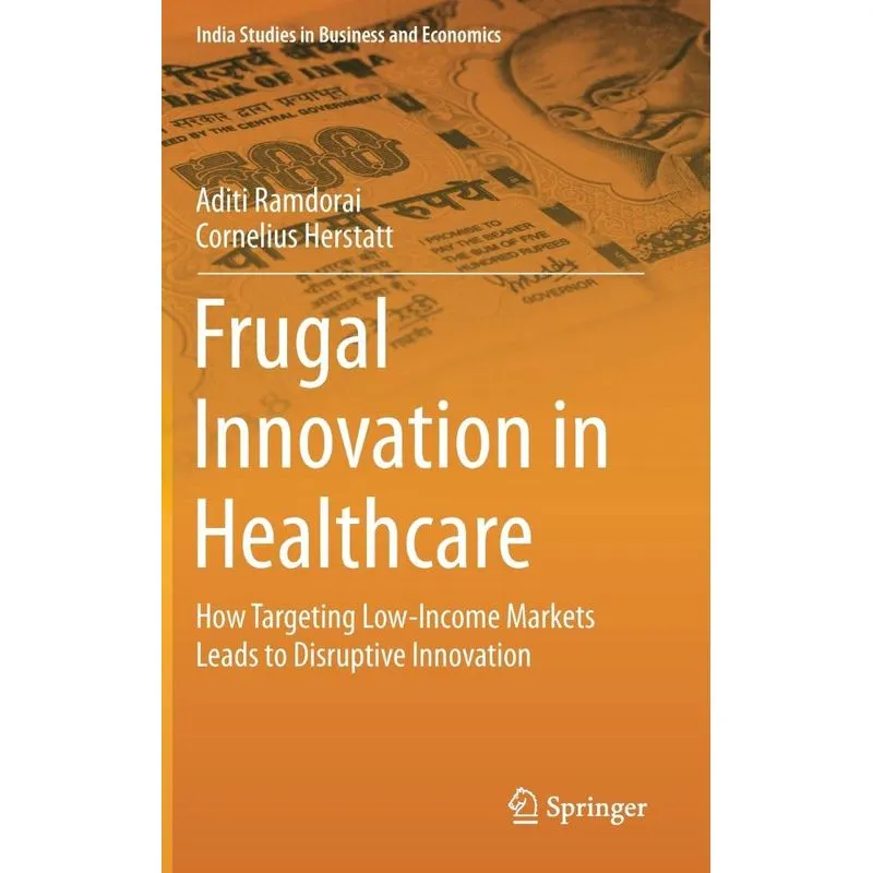 Frugal Innovation In Healthcare