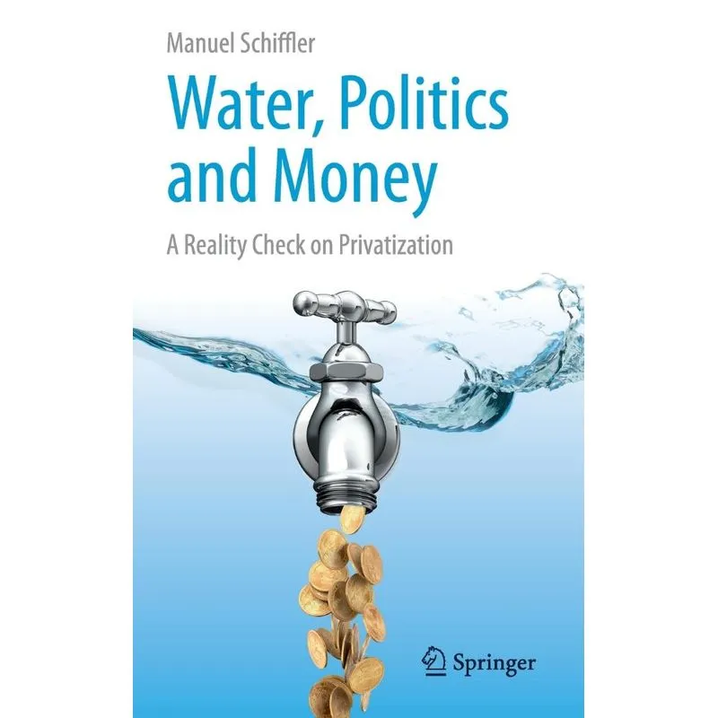 Water, Politics and Money