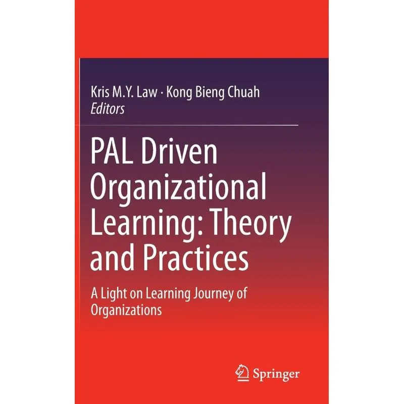 PAL Driven Organizational Learning