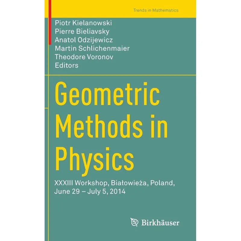 Geometric Methods in Physics