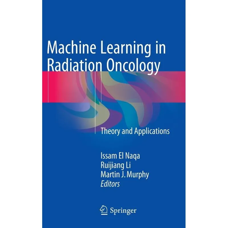 Machine Learning in Radiation Oncology