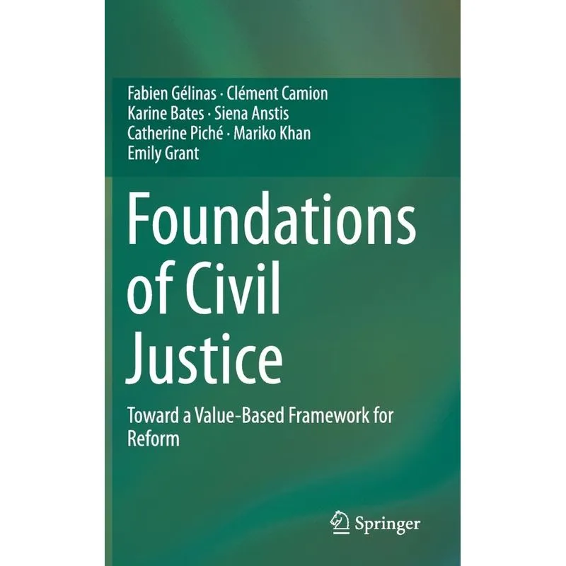 Foundations of Civil Justice